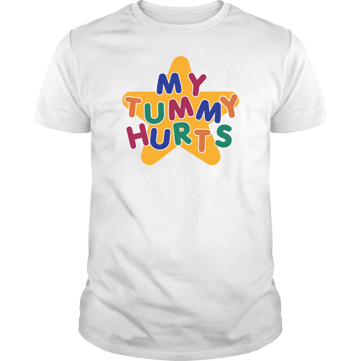 My Tummy Hurts