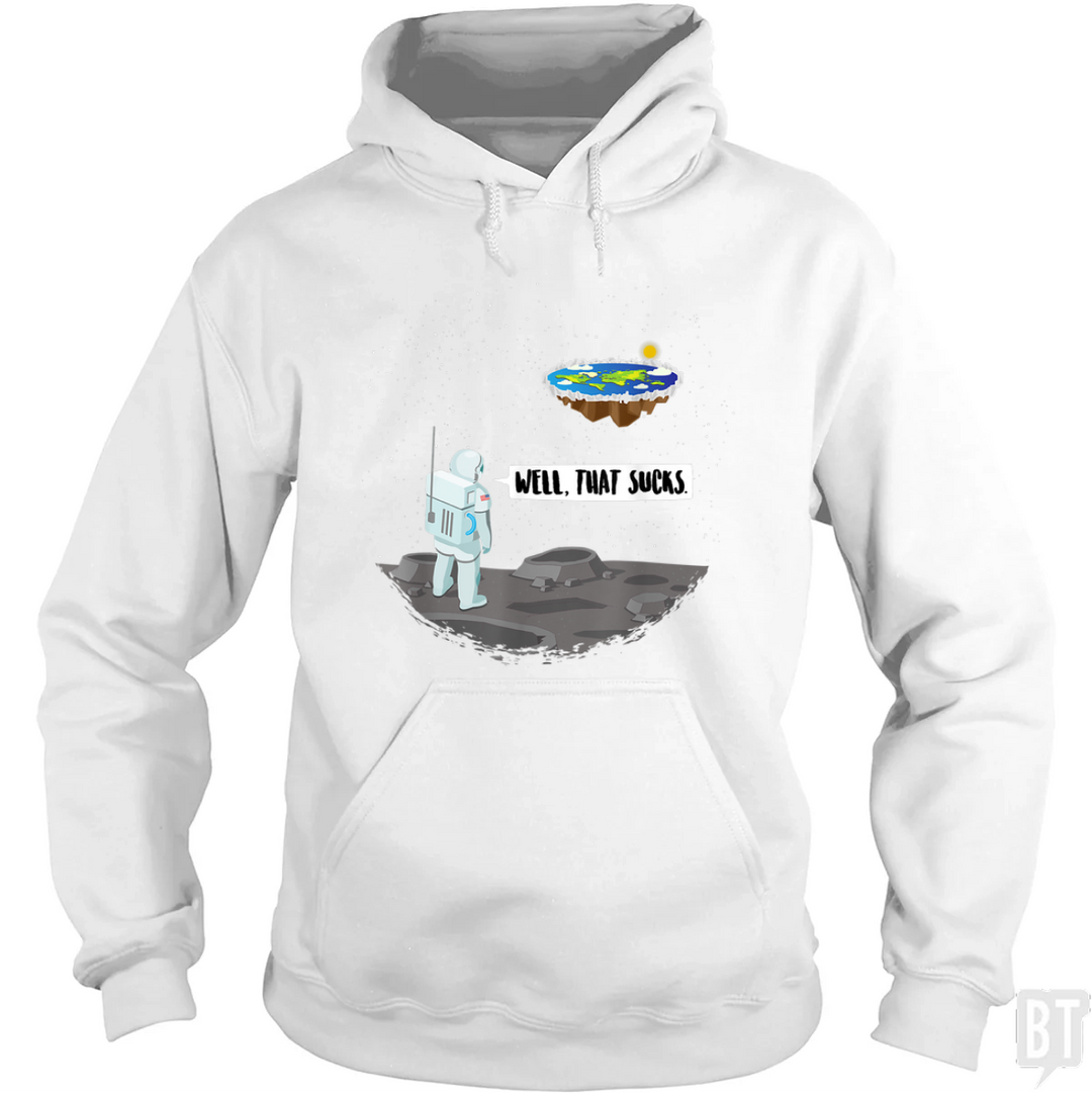 Well, That Sucks Hoodie