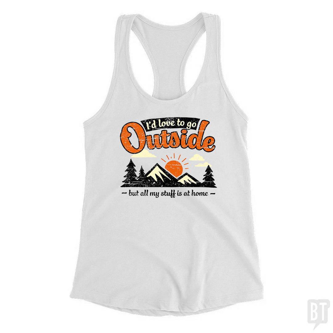 All My Stuff Is At Home Tank Top