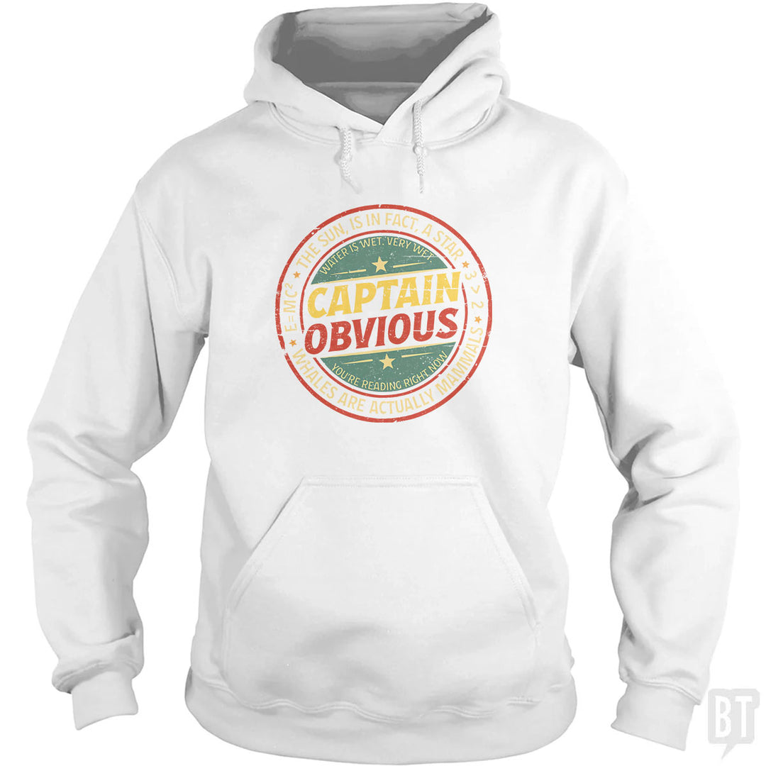 Captain Obvious Hoodie