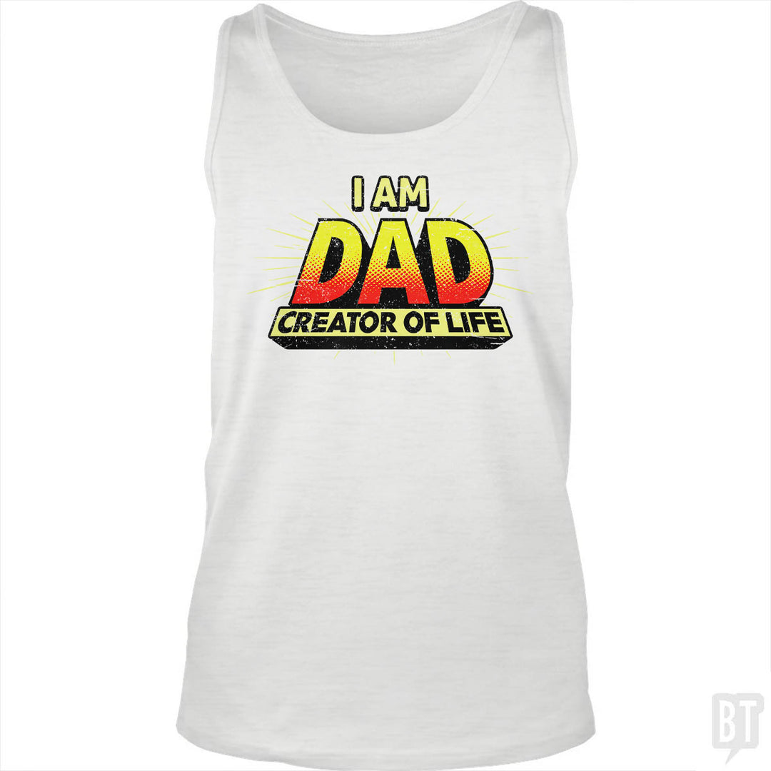 Dad - Creator of Life Tank Top