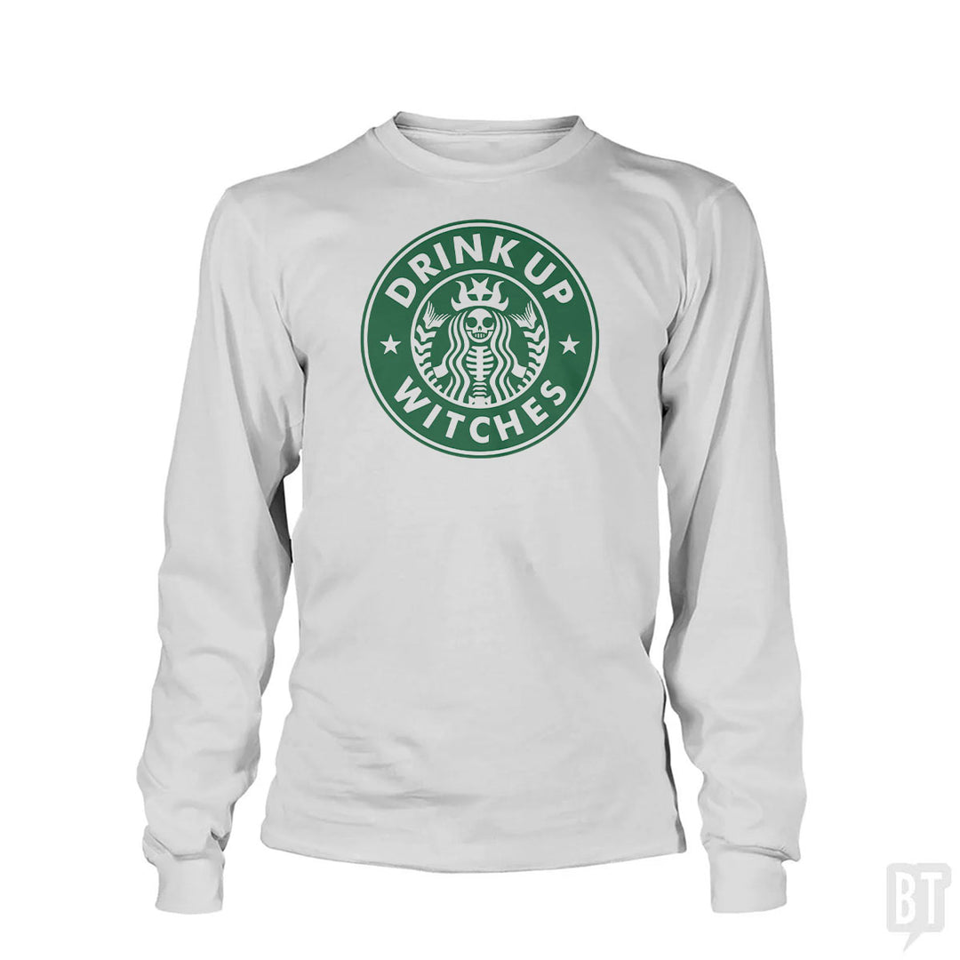 Drink Up Witches Long Sleeve