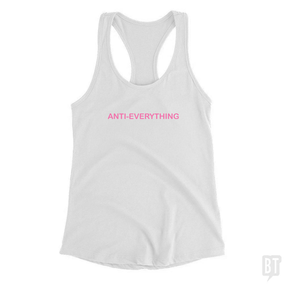 Anti Everything Tank Top