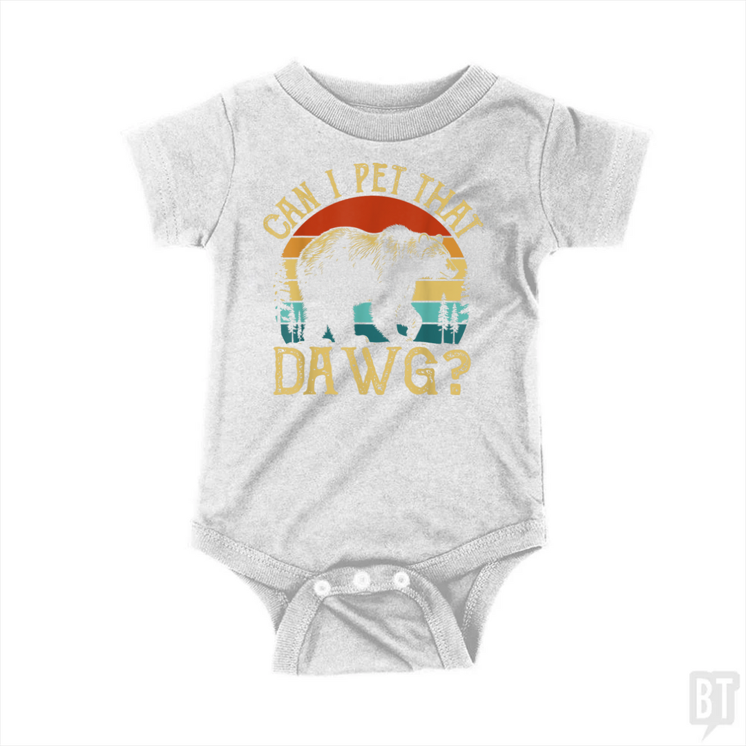 Can I Pet That Dawg Baby One-Piece