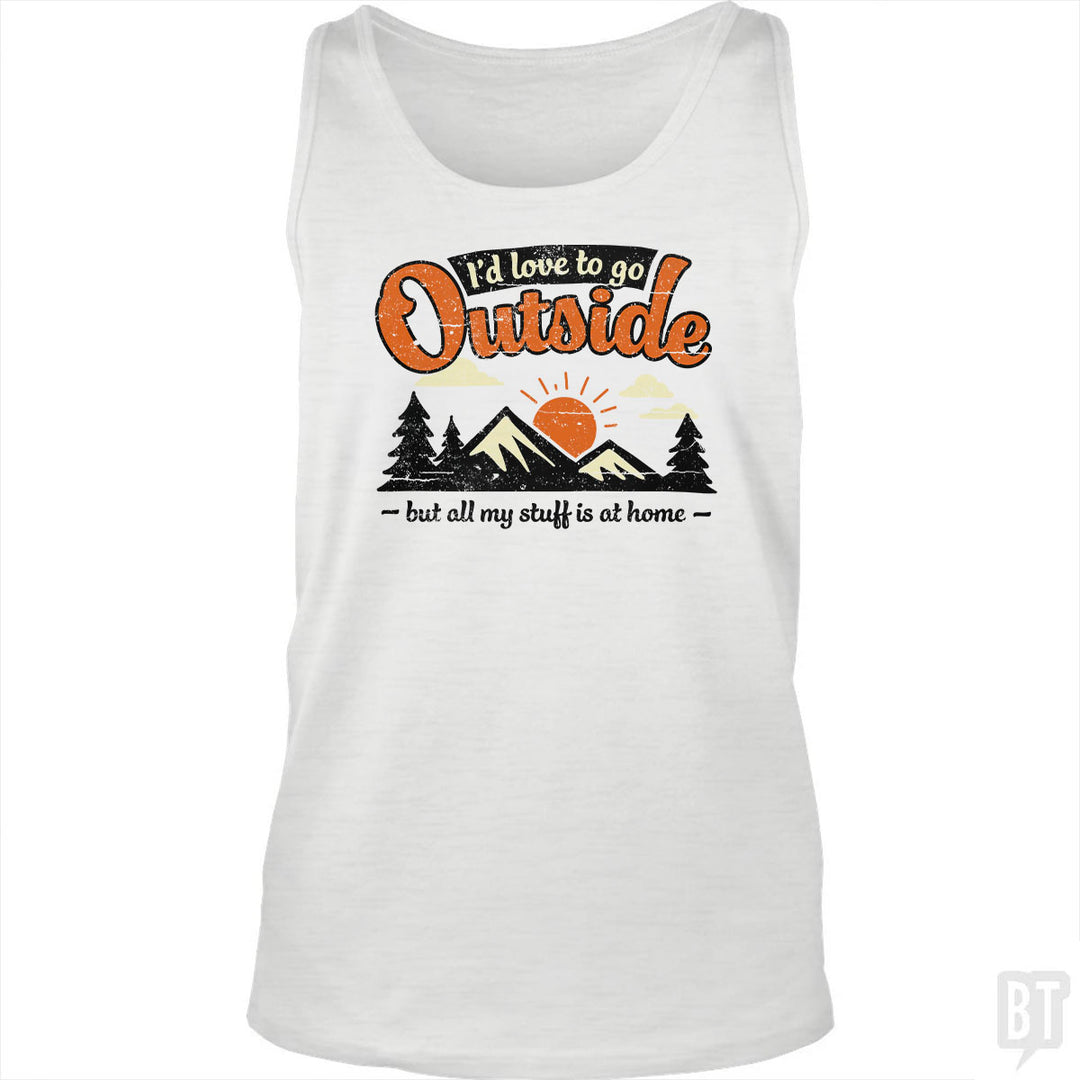 All My Stuff Is At Home Tank Top
