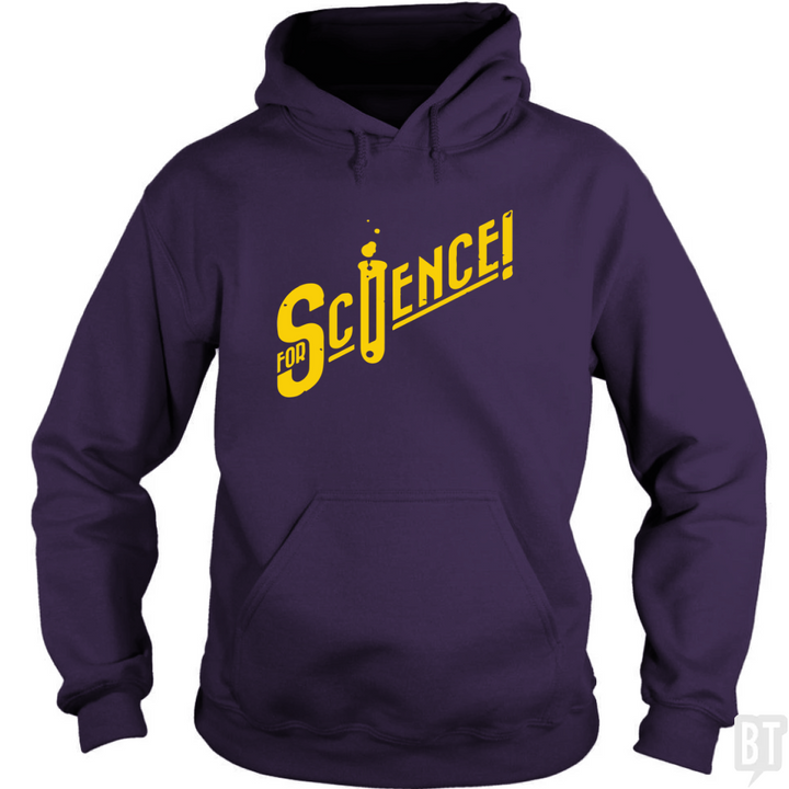 For Science Hoodie