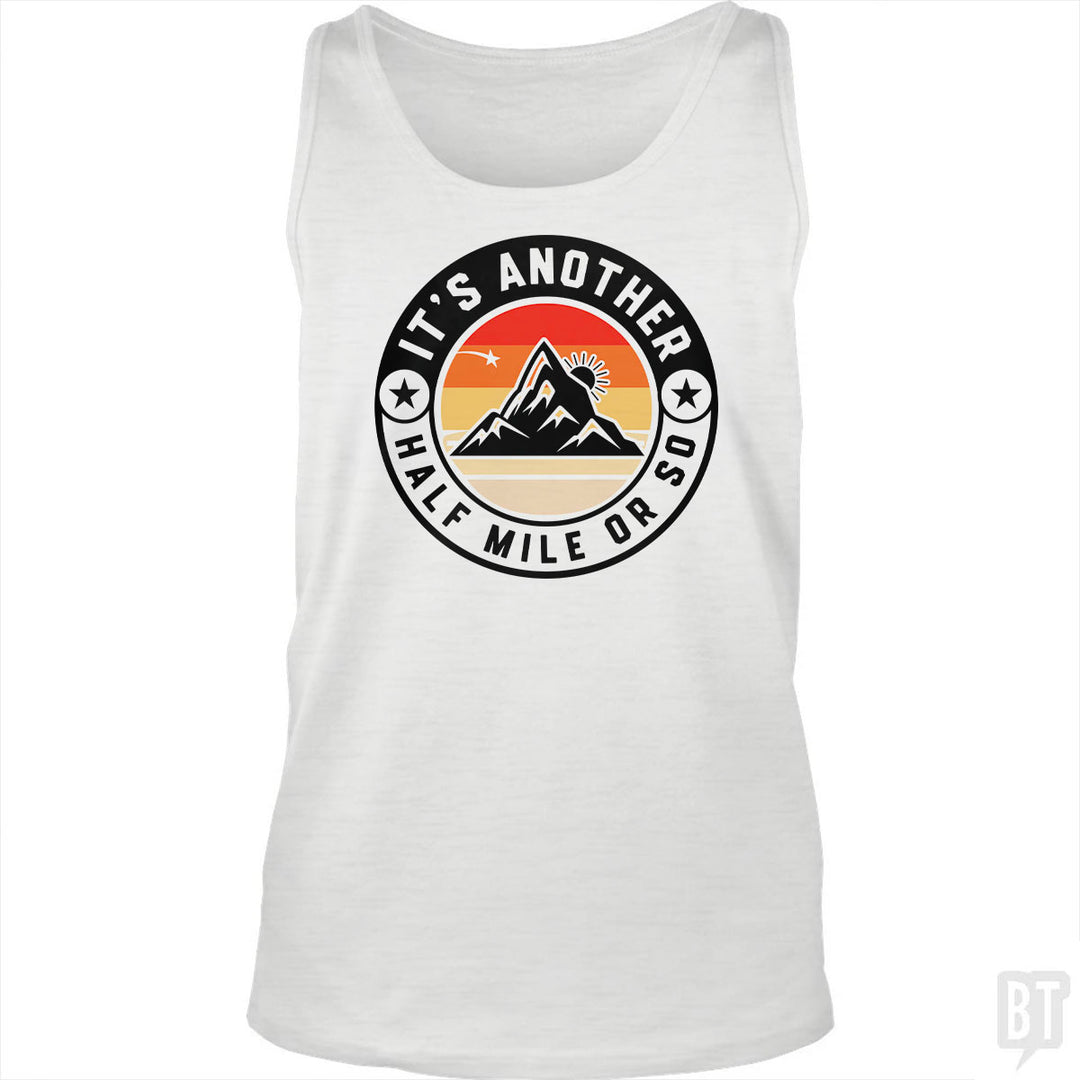 It's Another Half Mile Tank Top