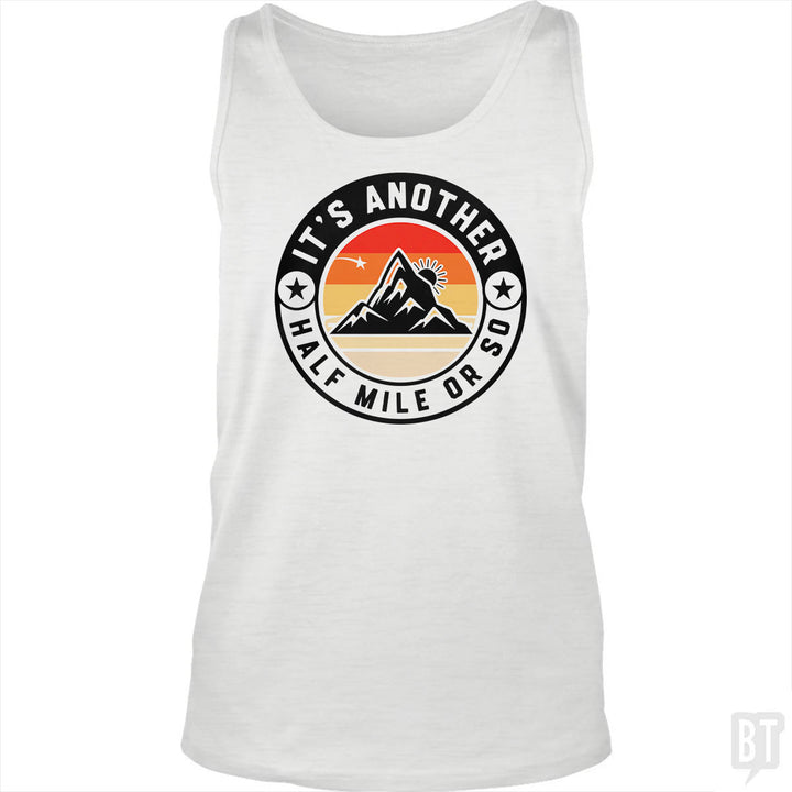 It's Another Half Mile Tank Top