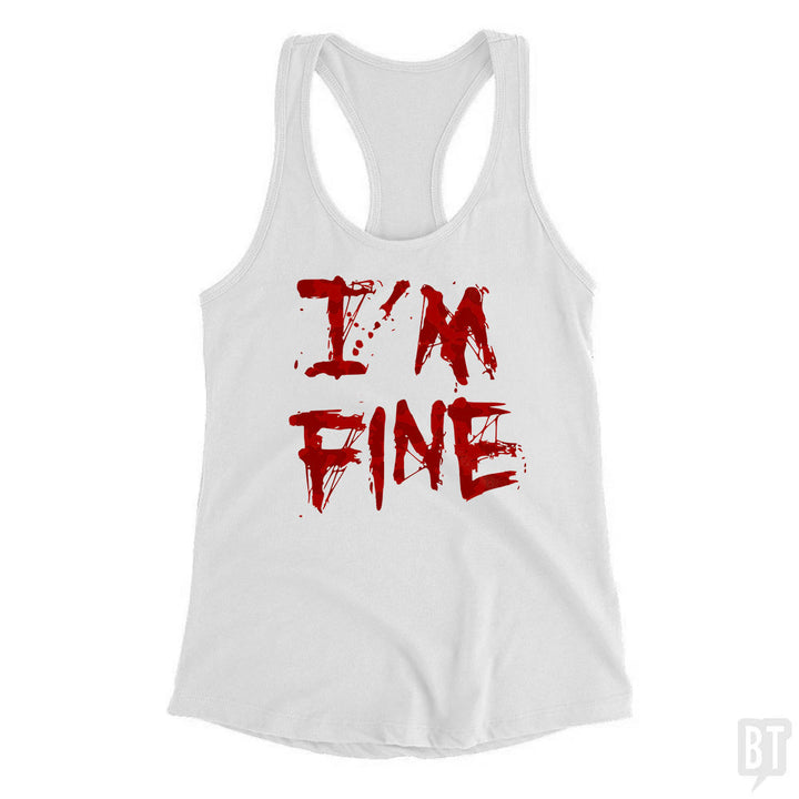 I'm Fine Tank Top