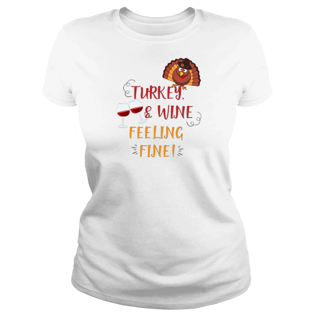 Turkey Wine and Feeling Fine