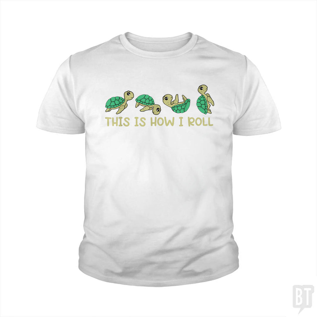 This Is How I Roll Kids Shirt