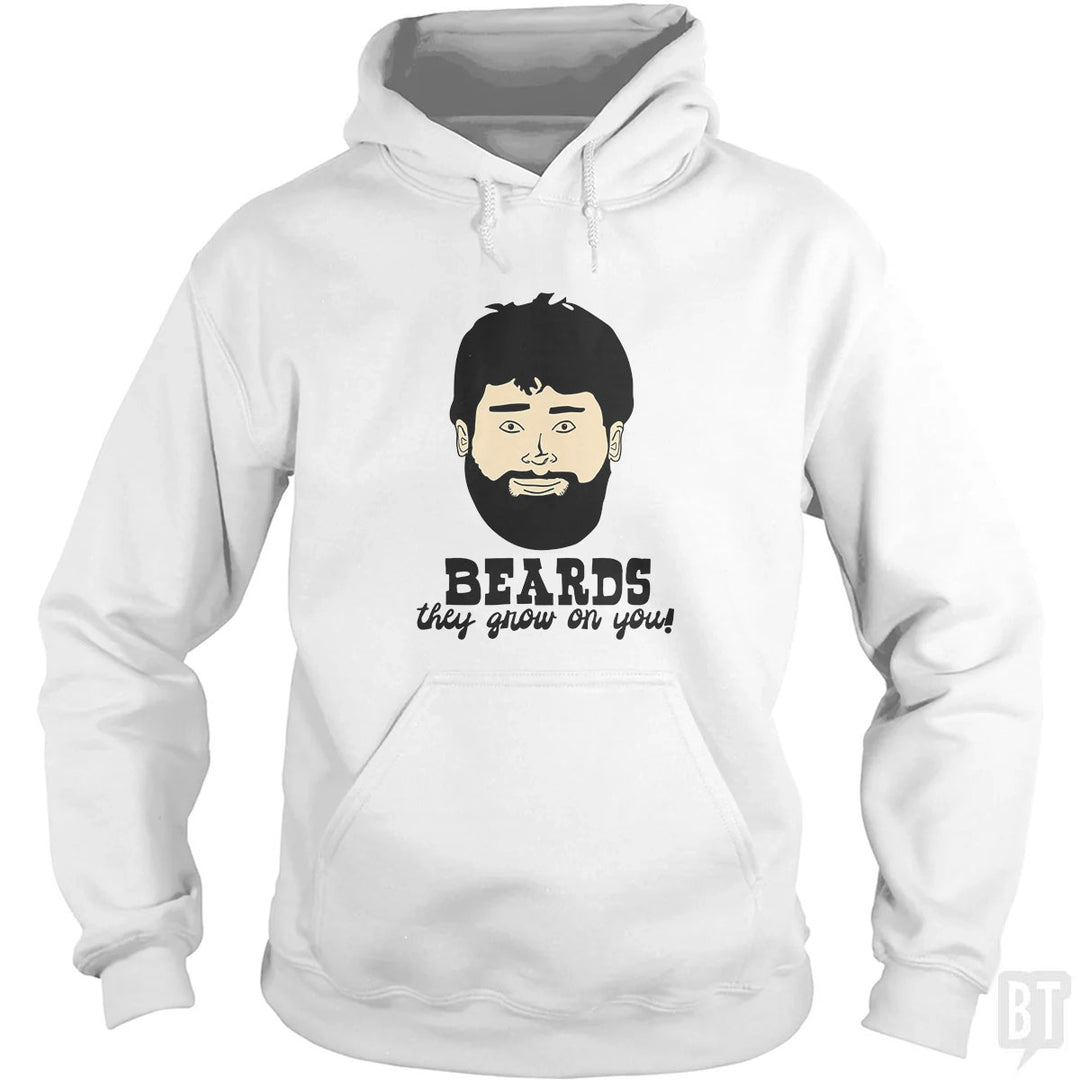 Beards: They Grow On You! Hoodie