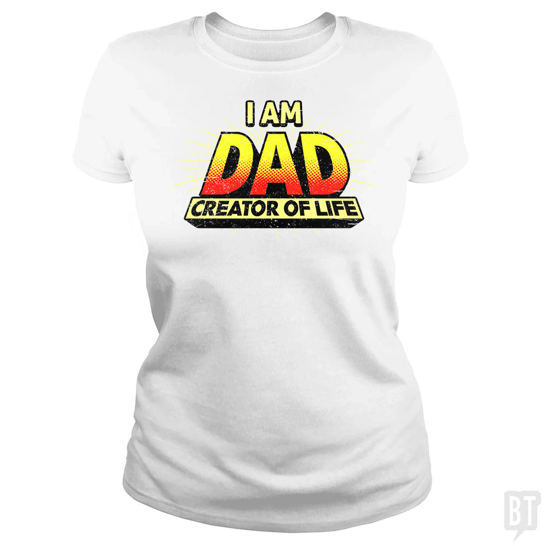 Dad - Creator of Life