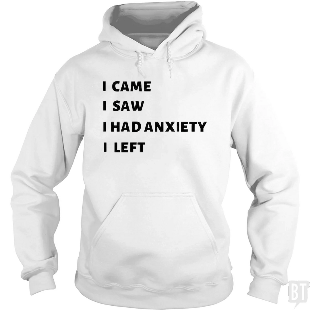 Anxiety Hoodie