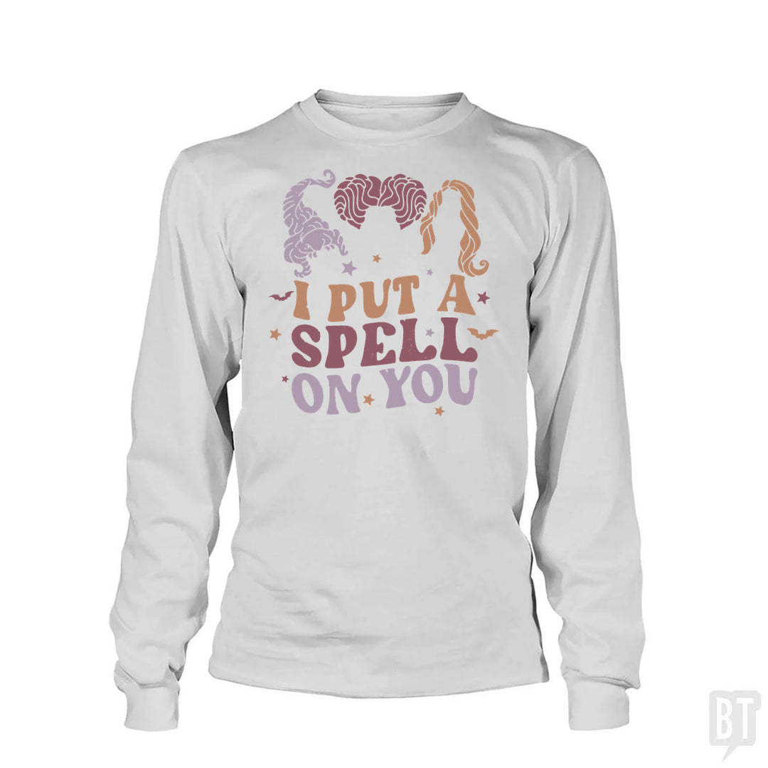 I Put A Spell On You Long Sleeve