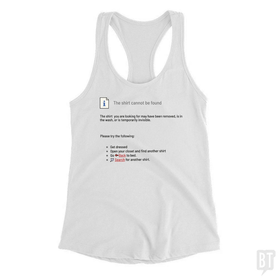 This Shirt Cannot Be Found Tank Top