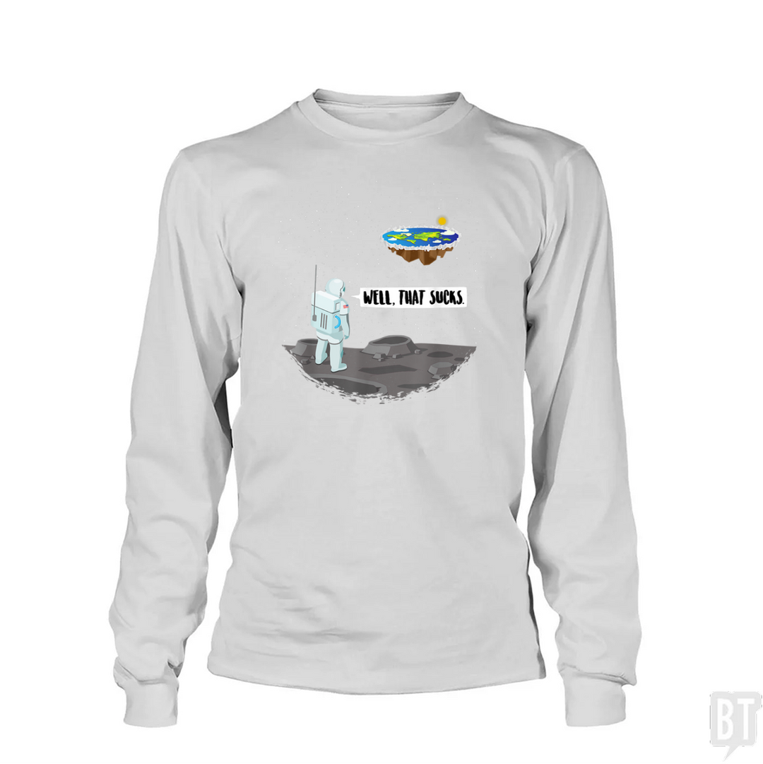 Well, That Sucks Long Sleeve