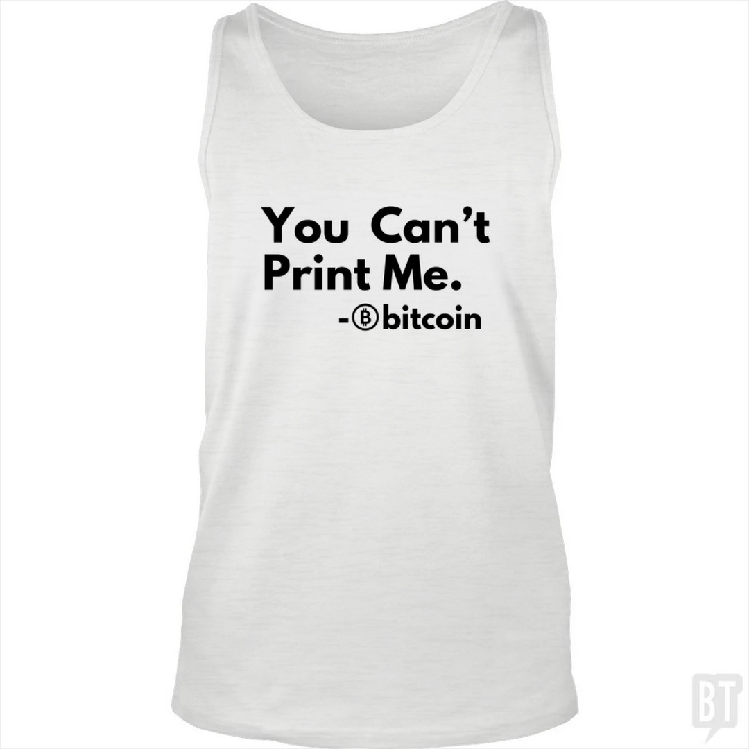 You Can’t Print Me Tank Top