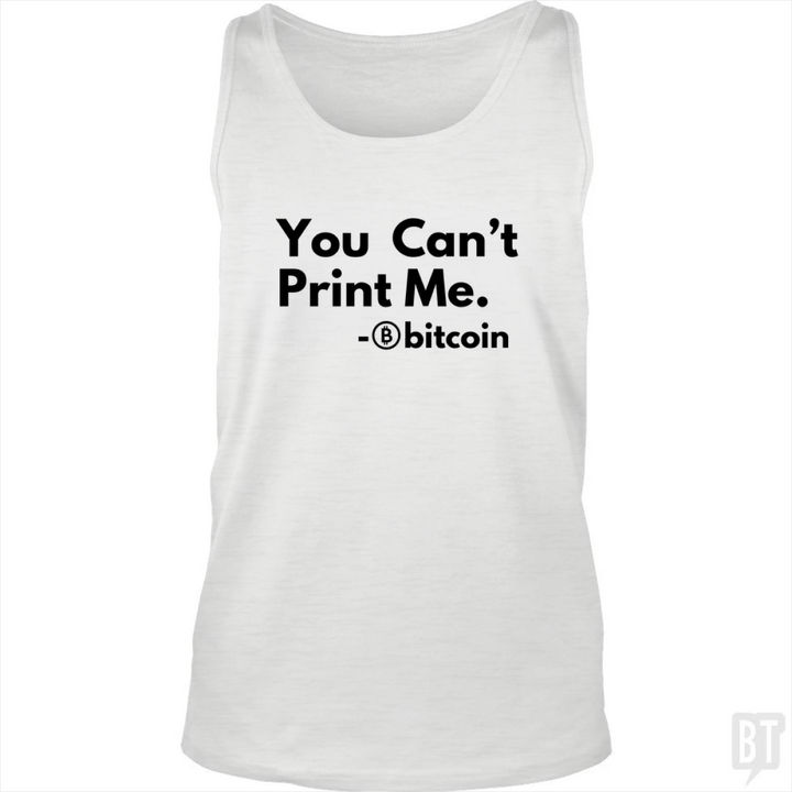 You Can’t Print Me Tank Top