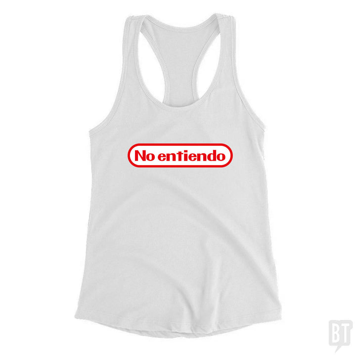 No Entiendo Tank Top