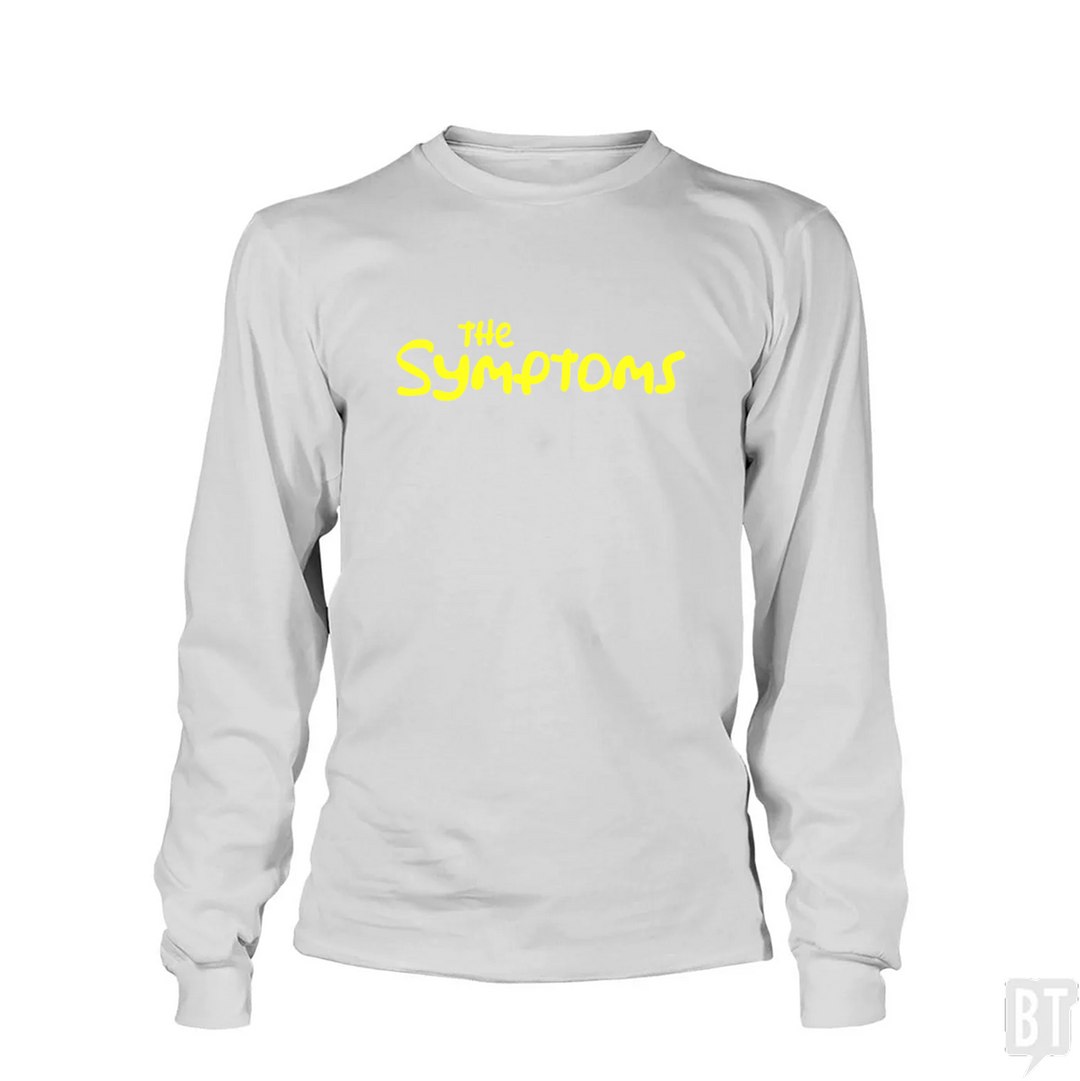 The Symptoms Long Sleeve