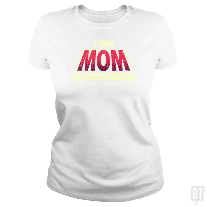 Mom-Creator of Life