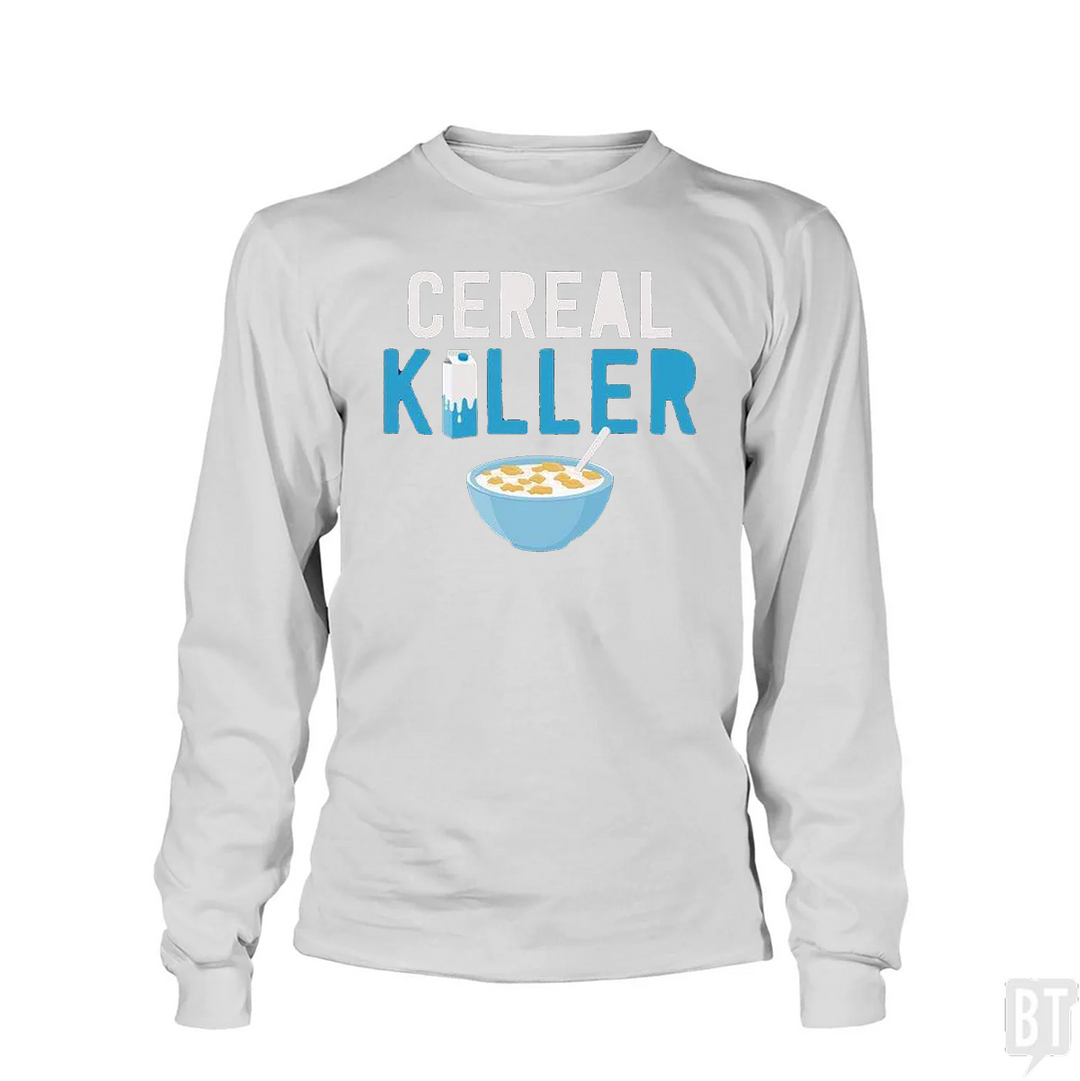 Cereal Killer Long Sleeve