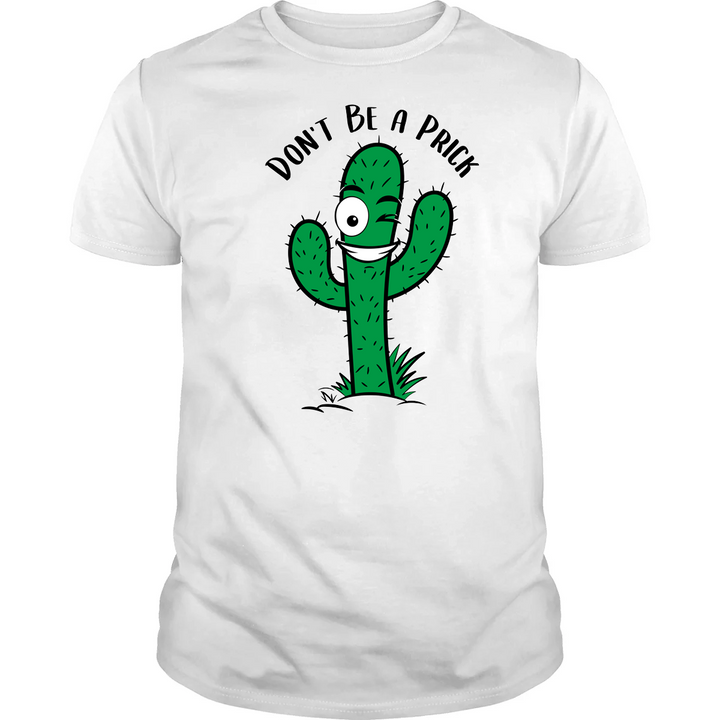 Don't Be A Prick