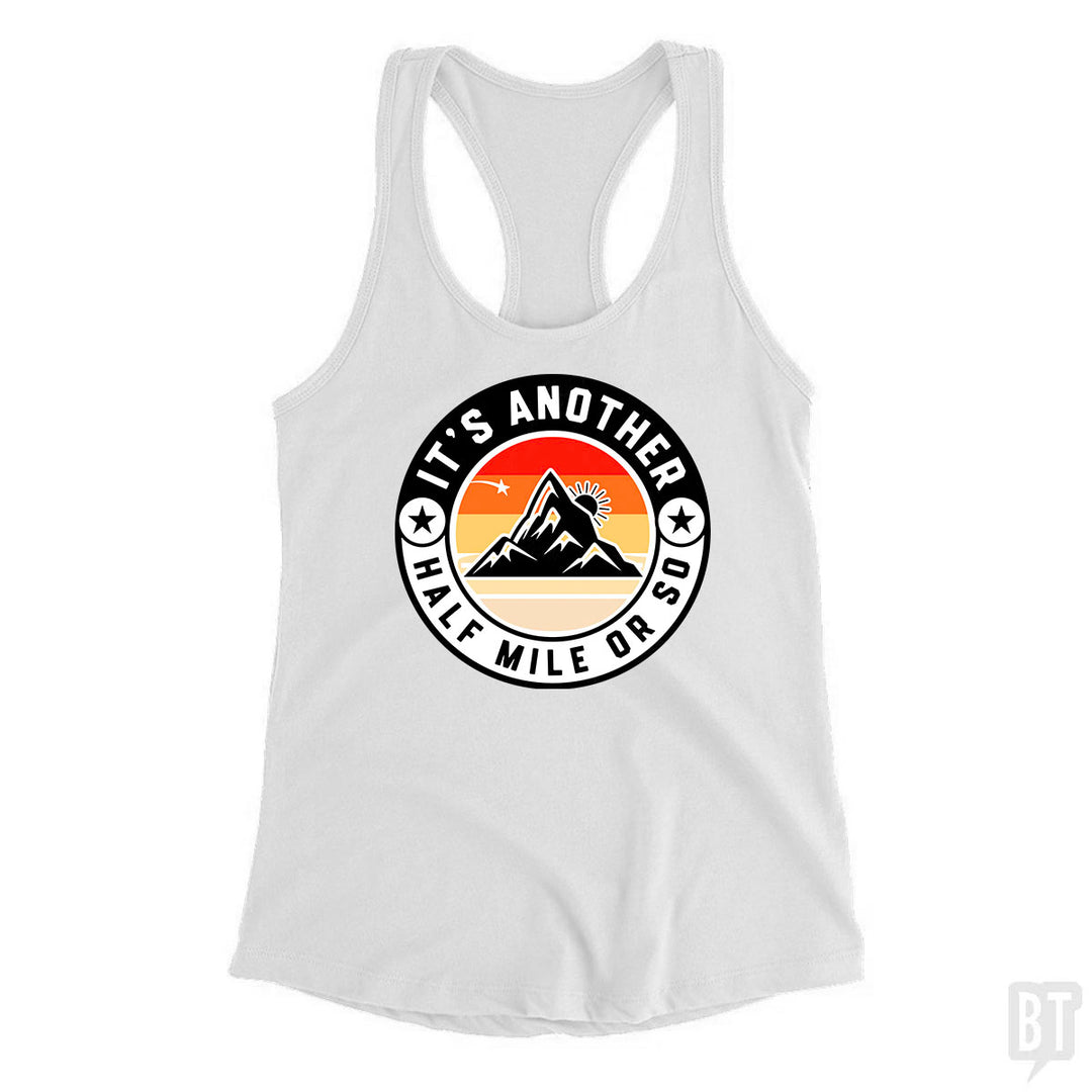 It's Another Half Mile Tank Top