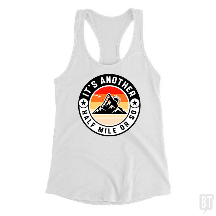 It's Another Half Mile Tank Top