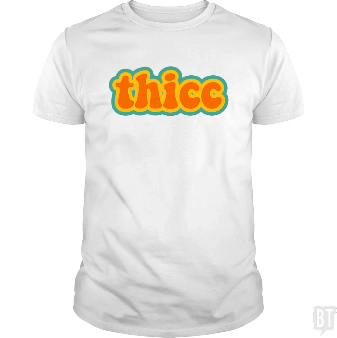 Thicc