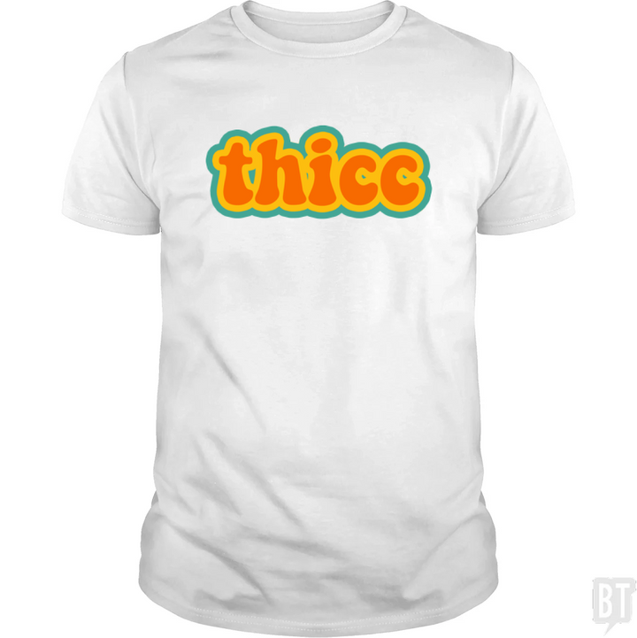 Thicc