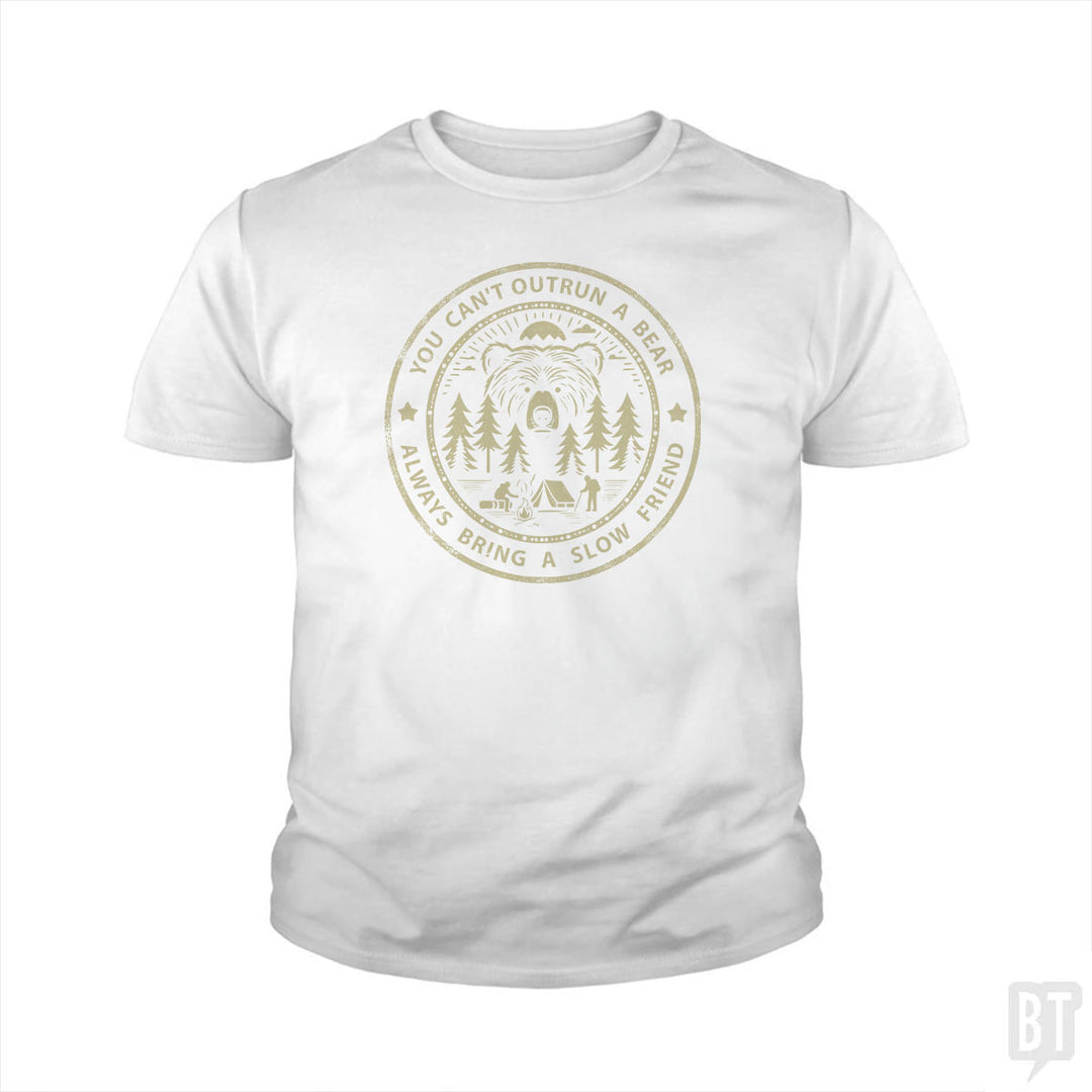 You Can't Outrun A Bear Kids Shirt