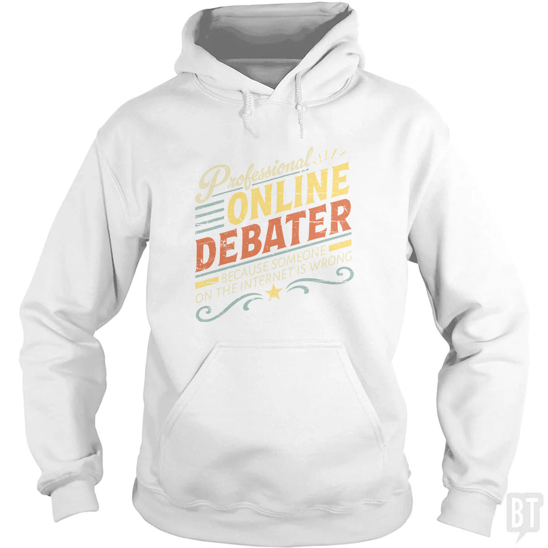 Professional Online Debater Hoodie
