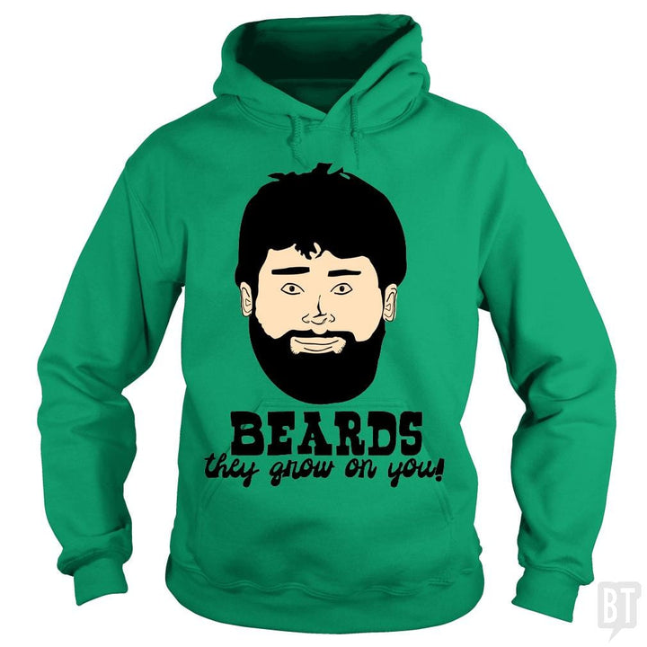Beards: They Grow On You! Hoodie