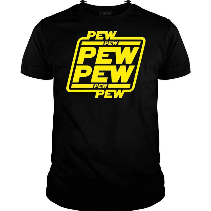 PEW PEW - BustedTees.com