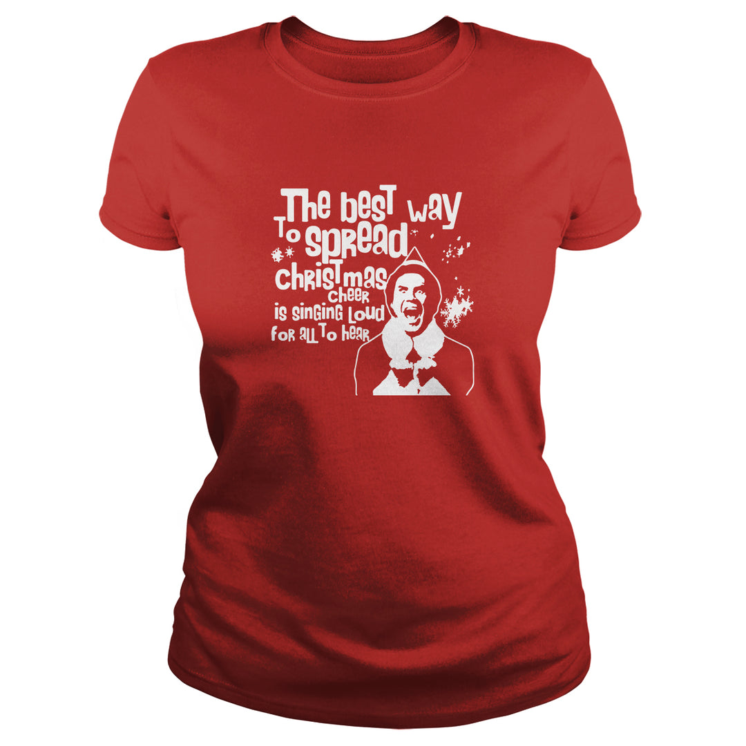 Best Way To Spread Christmas Cheer Is Singing Loud - BustedTees.com