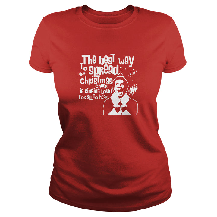 Best Way To Spread Christmas Cheer Is Singing Loud - BustedTees.com