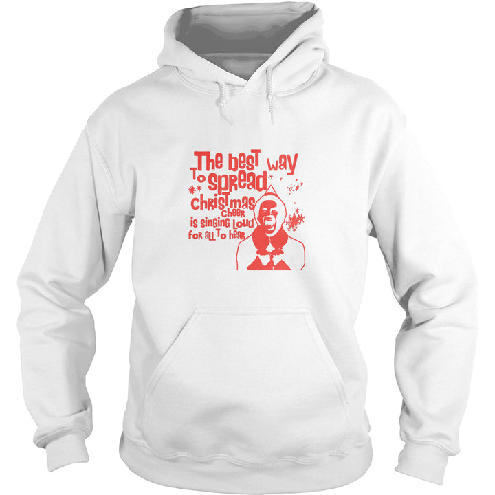 Best Way To Spread Christmas Cheer Is Singing Loud - BustedTees.com