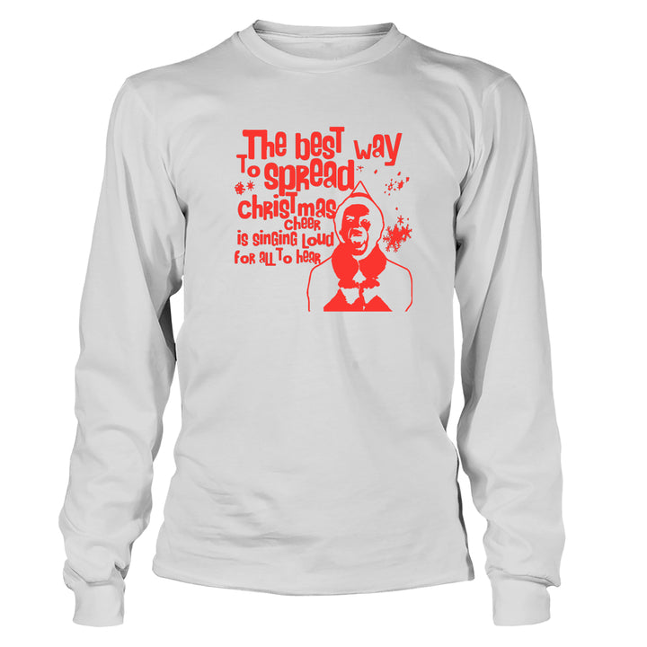 Best Way To Spread Christmas Cheer Is Singing Loud - BustedTees.com
