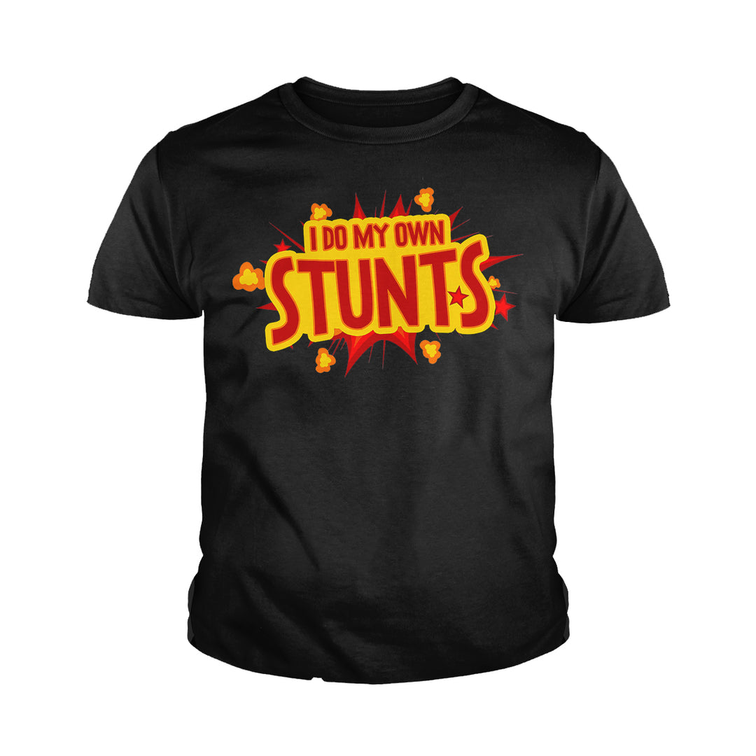 I Do My Own Stunts Kids Shirts - BustedTees.com
