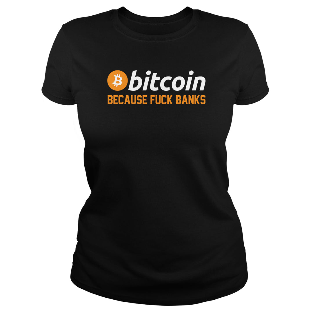 Bitcoin F Banks - BustedTees.com