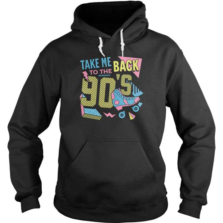 Take Me Back To The 90's Hoodie