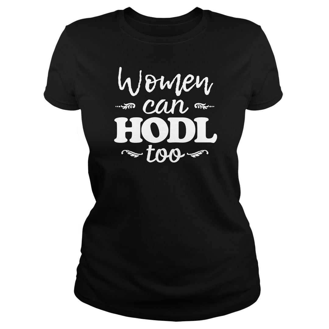 Women Can HODL Too - BustedTees.com