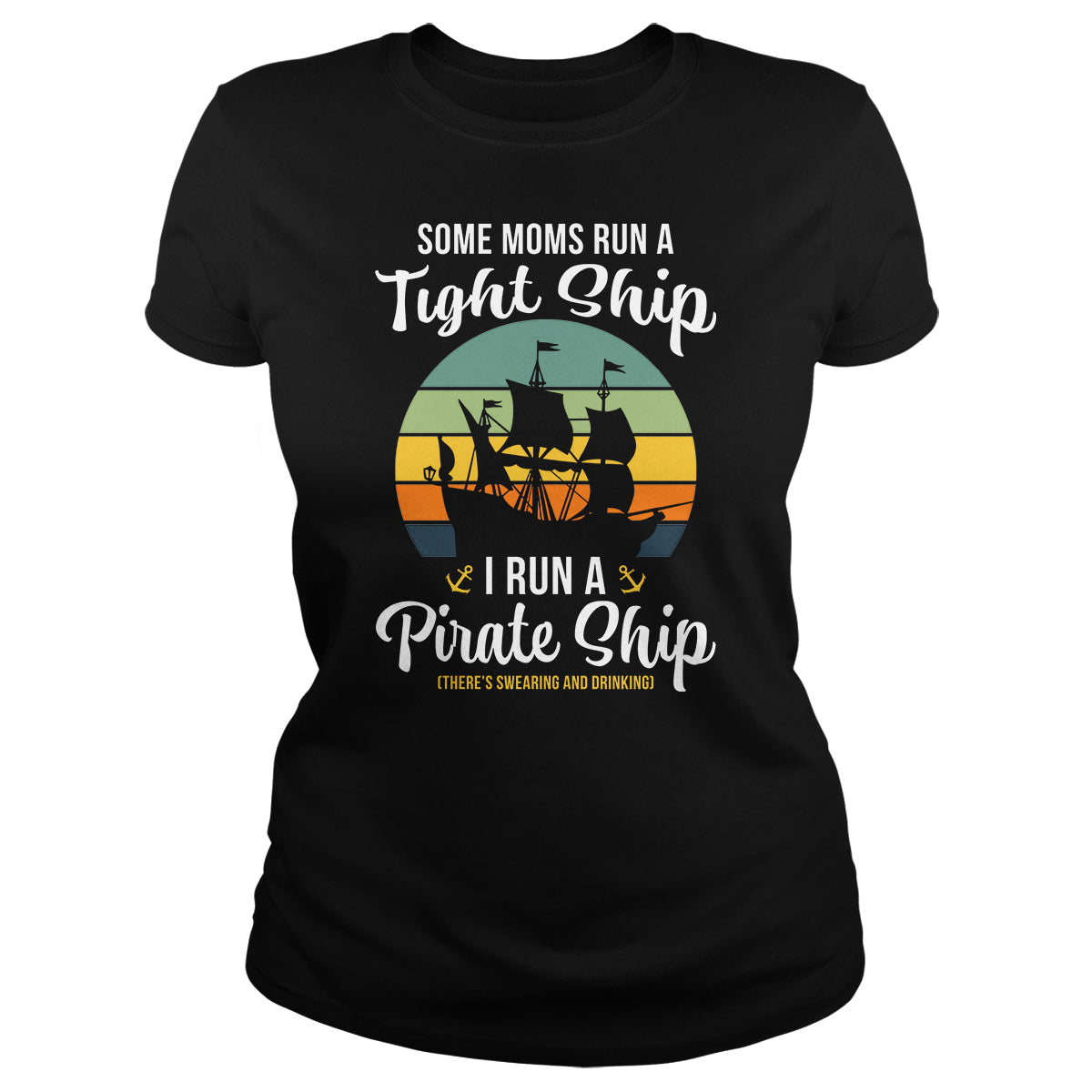 Mom Pirate Ship - BustedTees.com