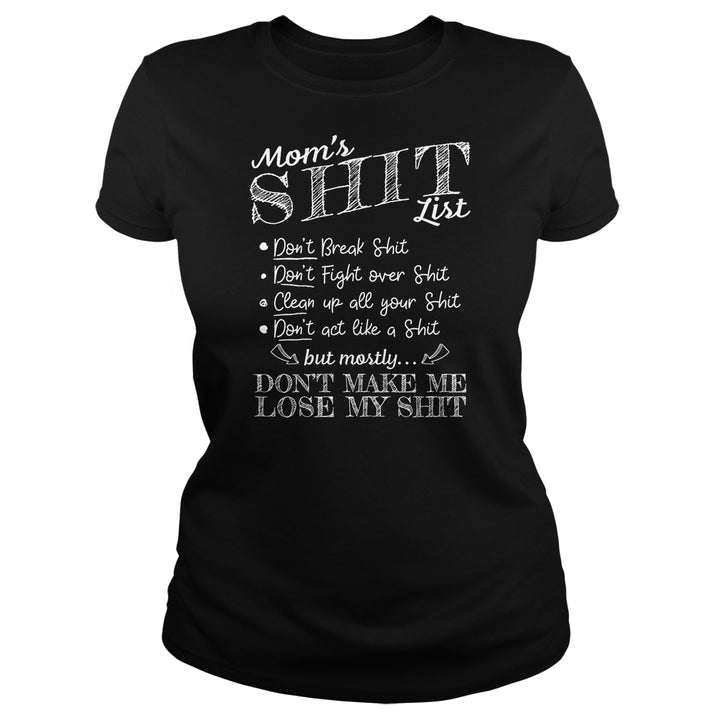 Mom's Shit List - BustedTees.com