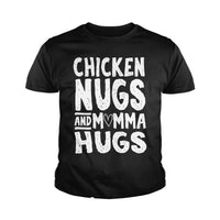 Load image into Gallery viewer, Chicken Nugs and Momma Hugs Kids Shirts - BustedTees.com
