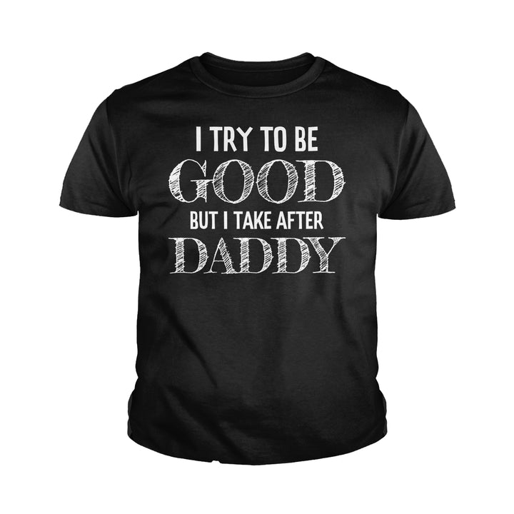 I Try to be Good Kids Shirts - BustedTees.com