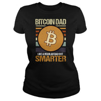 Load image into Gallery viewer, Bitcoin Dad Smarter - BustedTees.com
