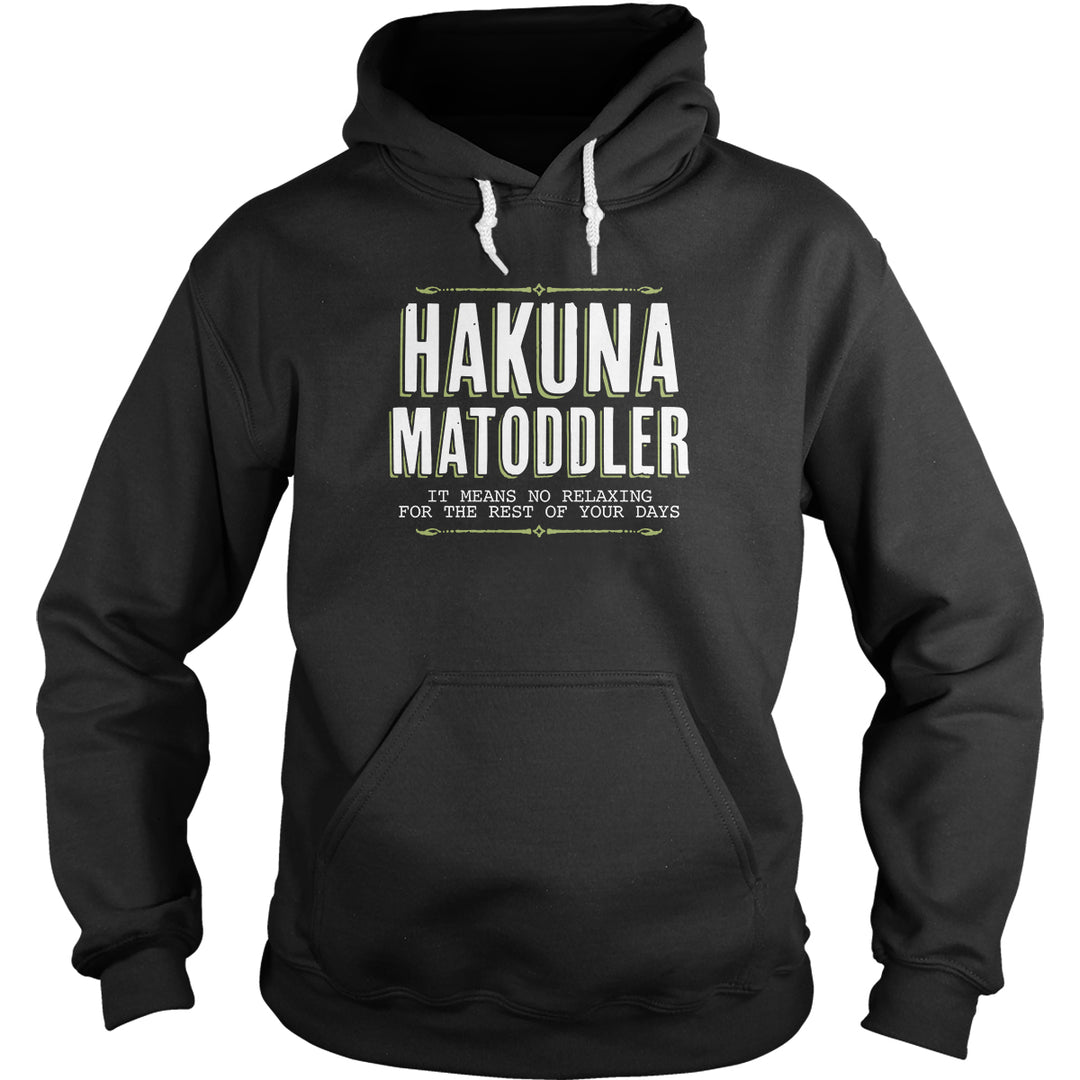 Hakuna Matoddler - BustedTees.com